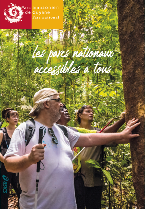  Les parcs nationaux accessibles à tous - Parc amazonien de Guyane